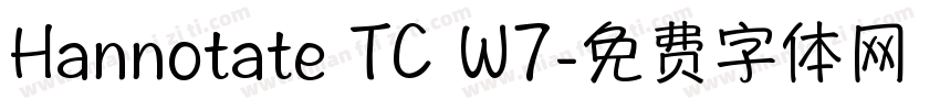 Hannotate TC W7字体转换